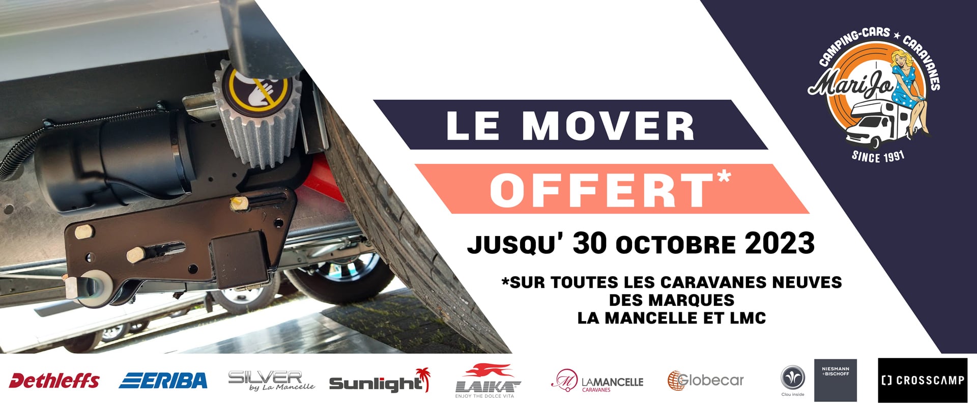 Annonce Le Mover Offert jusqu'au 30 Octobre 2023, sur les caravanes de marques La Mancelle et LMC